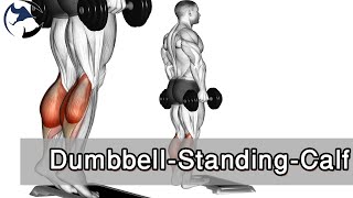 how to Dumbbell Standing Calf Raise Calves | calf