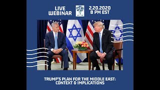 Trump Plan for the Middle East: Context & Implications with Ken Stein February 20, 2020