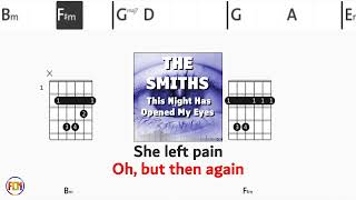 THE SMITHS This Night Has Opened My Eyes FCN GUITAR CHORDS & LYRICS