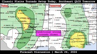 Forecast Discussion - March 24, 2024 - Classic Plains Tornado Setup Today, Southeast QLCS Tomorrow