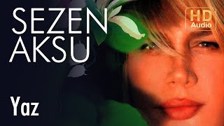 Sezen Aksu - Yaz (Official Audio)