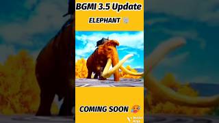 BGMI 3.5 UPDATE 🐘🔥🥵 ELEPHANT LEAKS 🔥 #pubgmobile #bgmi #gaming #explore #trending #shorts #youtube