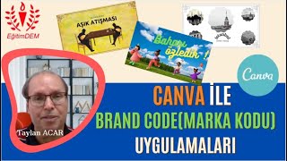 CANVA İLE BRAN CODE (MARKA KODU) UYGULAMALARI