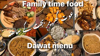 Dawat menu | dawat at home | family time food | celebration family time menu |fun time with food