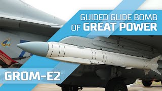 Grom-E2 Guided glide bomb of great power