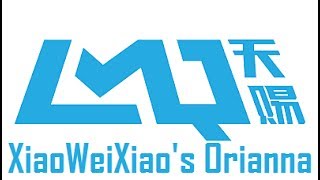 LMQ XiaoWeiXiao Orianna Ults