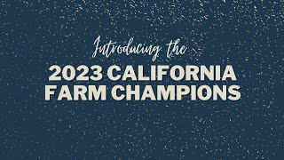 2023 CA Farm Champions Awards Ceremony