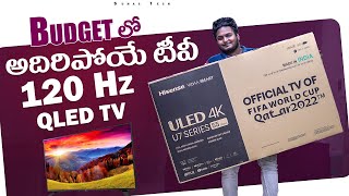 Hisense U7H 55Inch 4K QLED TV Unboxing | Best Budget QLED TV | in Telugu