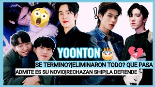 SE TERMINO/ELIMINARON TODO|YOONTON|RECHAZA SHIP|LO ELIGIÓ|LLORND0/LA DEFIENDE|ADMTE RELACION/JESyTAY