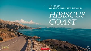 The Dazzling City of New Zealand, Hibiscus Coast