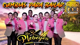 LOS PLEBEYOS Sus Hits Más Exitosos 💃 Cumbias Para Bailar 2024