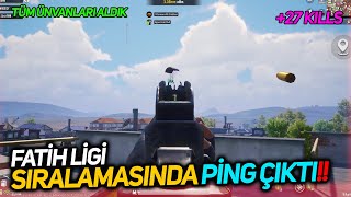 FATİH LİGİNDE FIGHT SIRASINDA PİNG ÇIKTI (EKSİ YEMEKTEN KURTULDUM)🥶+ 27 KILLS | PUBG MOBILE FATİH