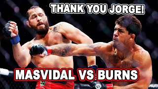 THANK YOU Jorge Masvidal vs Gilbert Burns LIVE REACTION