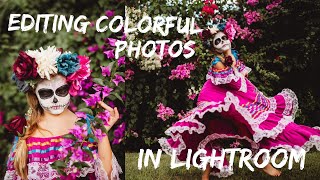 Editing colorful photos in Lightroom | Keeping colors true after Presets | Teal Garcia