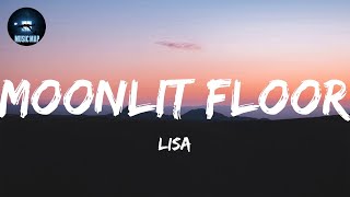 Moonlit Floor - LISA (Lyrics)