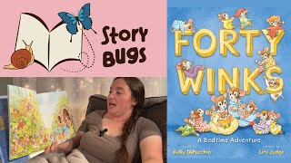 "Forty Winks: A Bedtime Adventure" | Read Along, Book Reading, Bedtime Stories