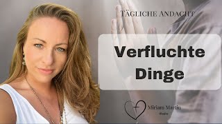 Irrlehre oder wahrer Glaube - wahre Nachfolge Jesu 🔥 | Tägliche Andacht | Miriam Martin