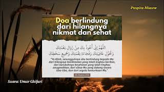 DOA PERLINDUNGAN DARI HILANGNYA NIKMAT & SEHAT. WAJIB HAFAL!!