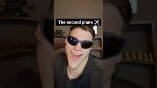 When you see the second plane #shorts #humor