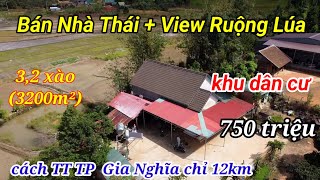 Bán Một Ngôi Nhà Đẹp Ngay Trung Tâm Có View Ruộng Lúa Quá Đẹp chỉ 750 triệu|Bán Đất Đắk Nông