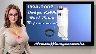 How to replace the In-tank fuel pump on 1994 to 2002 Dodge RAM 1500 Trucks