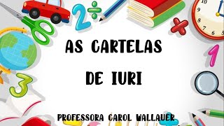 AS CARTELAS DE IURI - CAROL WALLAUER [Quarentena]