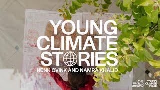 Young Climate Stories | Henk & Namra