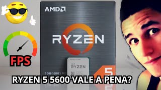 Ryzen 5 5600 o melhor custo benefício para games?