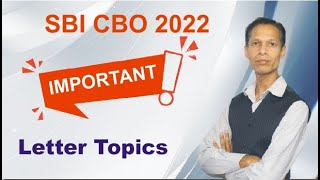 Highly Informal Letters for SBI PO | IBPS PO | SBI CBO, Most Probable Letter Topics for SBI CBO 2021