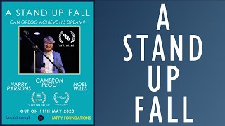 'A Stand Up Fall' Short Film