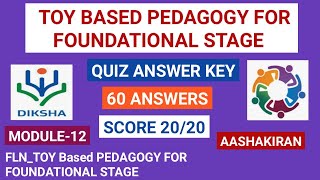 Toy based pedagogy for foundational stage quiz answer #toybasedpedagogyforfoundationalstage #diksha