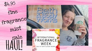 $4.95 fine fragrance mist sale Haul! international fragrance week