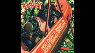 Randy - Working Class Radio