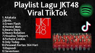 Playlist Lagu JKT48 Viral TikTok (Reverb) (Speed up)