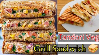 HOW TO MAKE TANDORI VEG . GRILL SANDWICH || MUMBAI || FOOD || STREET FOOD || INDIAN STREET FOOD