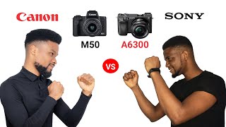 Canon M50 vs Sony a6300 - Which should you buy?