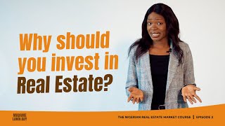 EP2: Why Should You Invest In Real Estate?