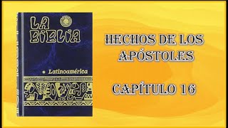 16. HECHOS 16. Biblia Católica Latinoamericana