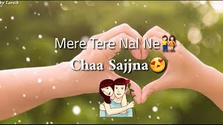 New Sad Romantic Whatsapp Status💔💕 || New WhatsApp Status Video || New Punjabi Song