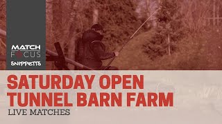 Live MatchTunnel Barn Farm Snippet | Live Match Series | Saturday Open