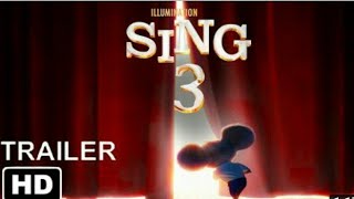 Sing 3 Trailer