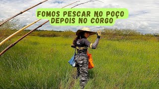 PESCARIA CAIPIRA COM VARA DE BAMBÚ! Pescamos no poço, depois no corgo