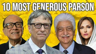 Top 10 Most generous parson in The world 2021 | Top 10 Donated billionaire | Top 10 information