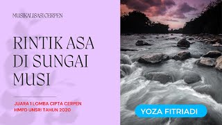 Rintik Asa di Sungai Musi. Musikalisasi Cerpen Hari Guru Nasional