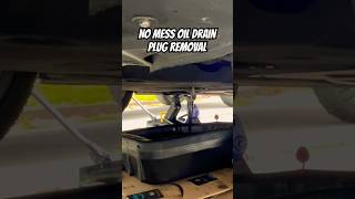 No mess oil drain plug removal!