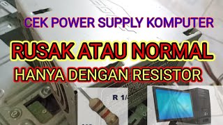 Cara Cek Power Supply Komputer