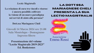 La dott.ssa Mariagnese Cheli presenta la Lectio Magistralis che sarà declamata oggi a Domagnano