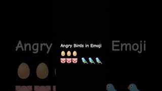 Angry Birds in Emoji