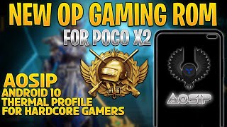 Poco X2 Gaming ROM AOSIP  | Gaming ROM Series | Installation and Review