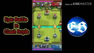 Epic Battle in Clash Royale 2020 || Best Strategy game